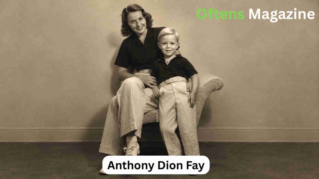 Anthony Dion Fay