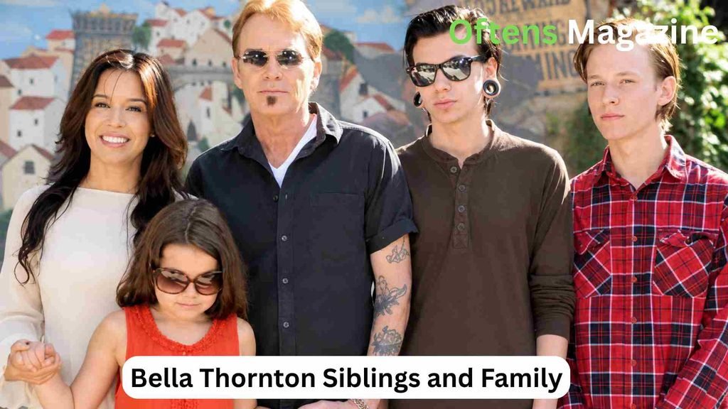 Bella Thornton Siblings and Family