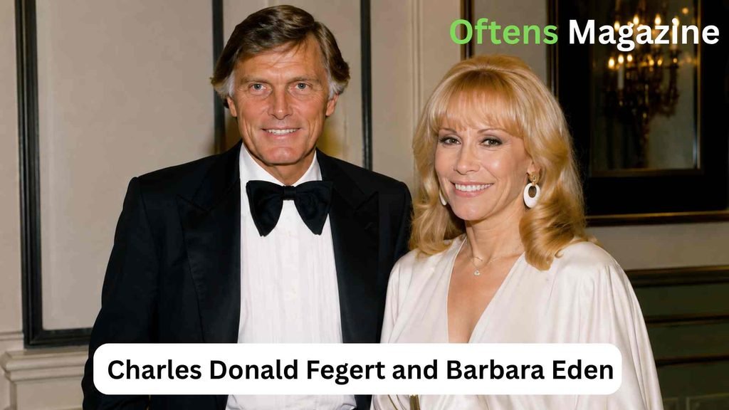 Charles Donald Fegert and Barbara Eden