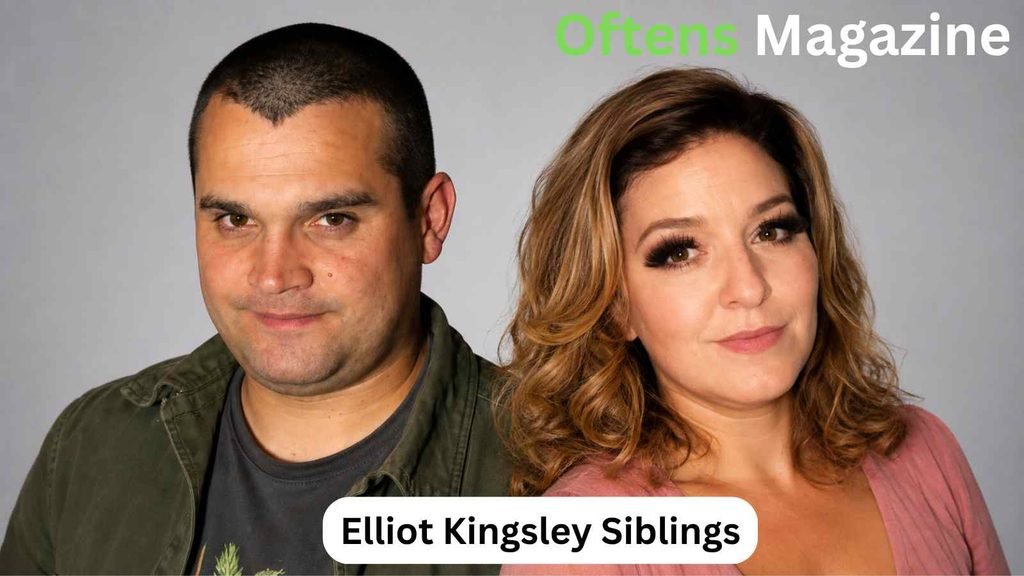 Elliot Kingsley Siblings