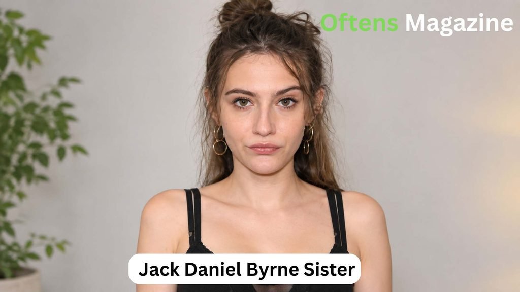 Jack Daniel Byrne Sister