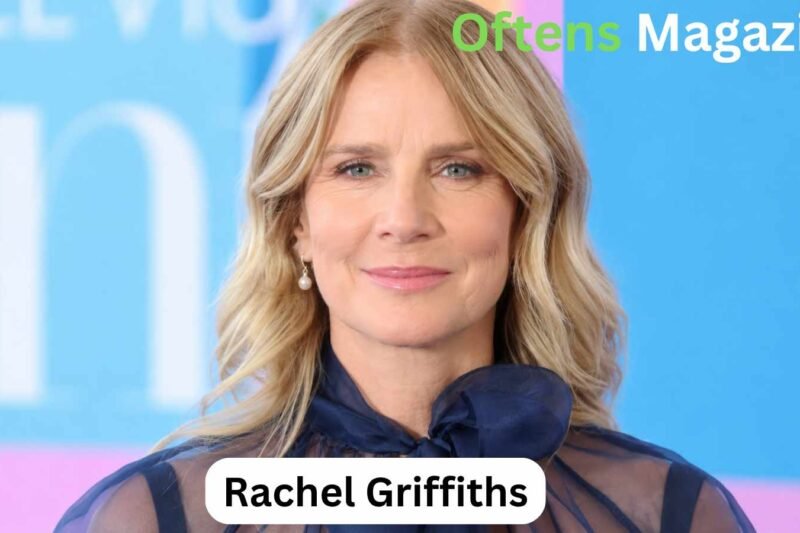 Who Is Rachel Griffiths? Her Life, Career, Family and Achievements 