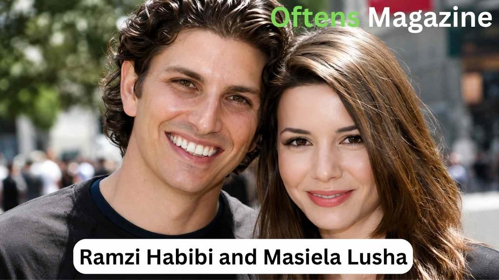Ramzi Habibi and Masiela Lusha
