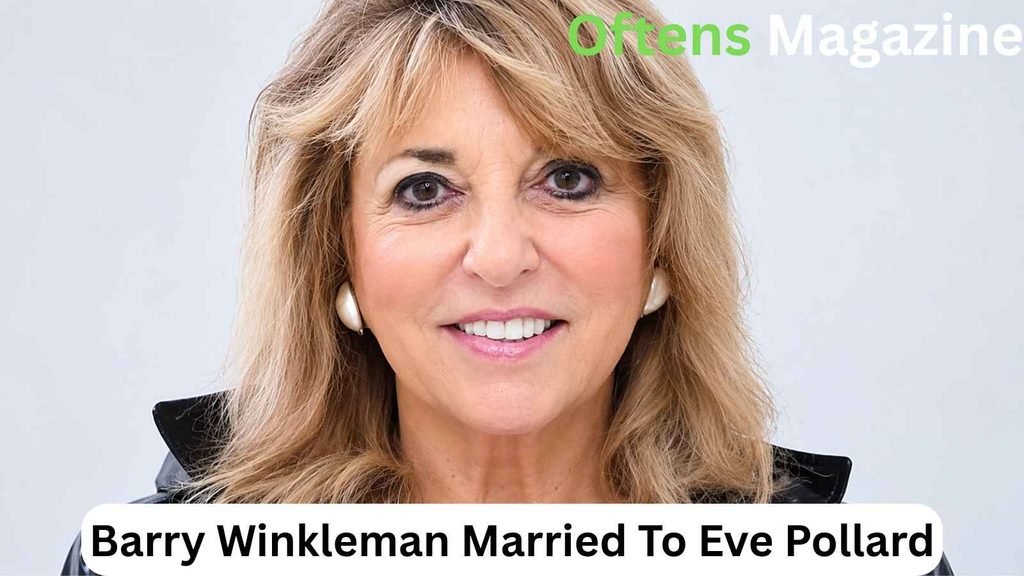 Barry Winkleman Married To Eve Pollard