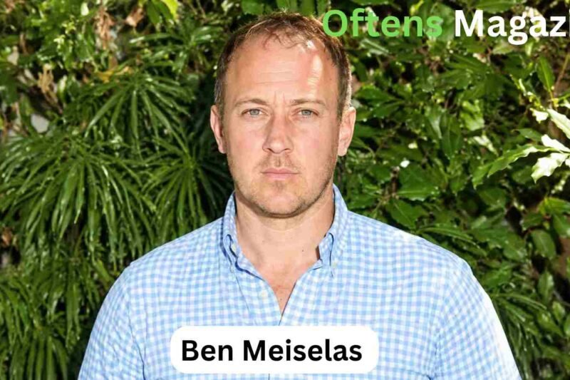 Ben Meiselas Net Worth 2026: Who Is He, His Career, Wife & Wealth