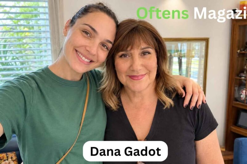 Who Is Dana Gadot? Inside the Life of Gal Gadot’s Sister