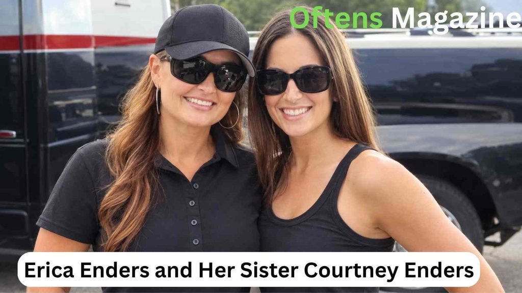 Erica Enders and Her Sister Courtney Enders